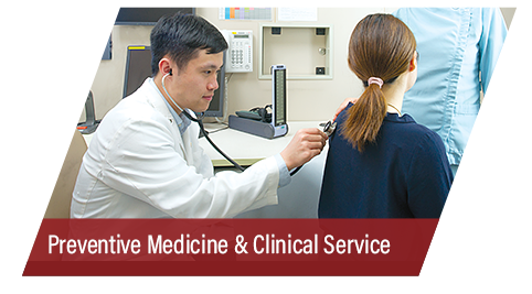 Preventive Medicine &amp; Clinical Service